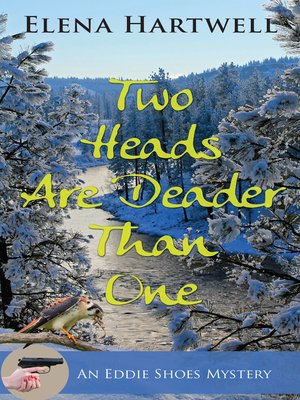 cover image of Two Heads Are Deader Than One